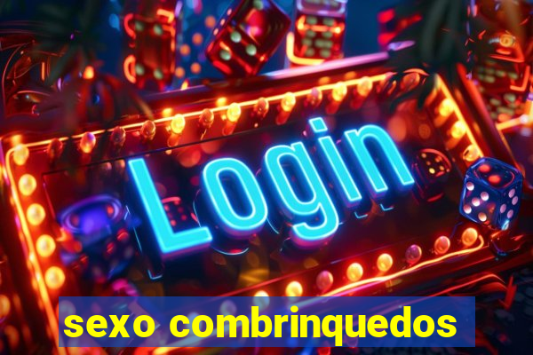 sexo combrinquedos